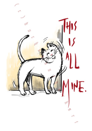 Ginger White Cat ‘All Mine’ - Giclee Fine Art Print - (Cat, kitten, cute, funny, humour, animal) A4